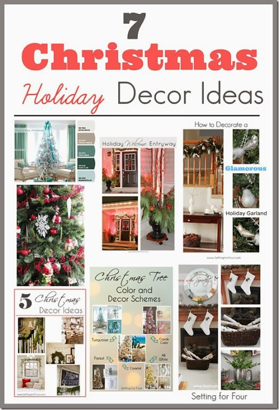 7 Christmas Holiday Decor Ideas