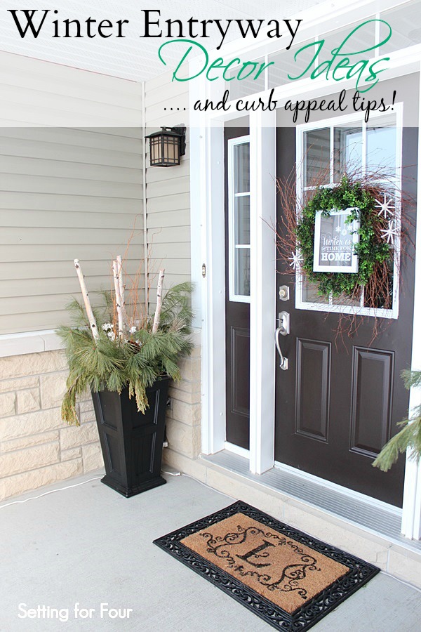 Winter Entryway Decor And Curb Appeal Ideas Setting For Four