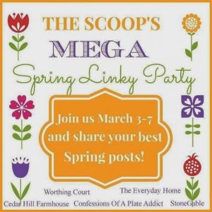 The Scoop Spring Linky Party - DIY's, Decor and Crafts