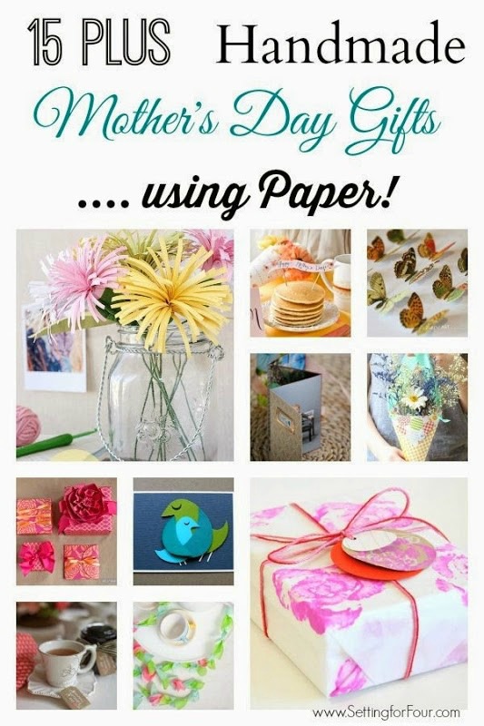 15 Plus Handmade DIY Mothers Day Gifts to make with paper! Fun to make and give to Mom for Mother's Day, birthdays.