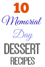 10 Memorial Day Dessert Recipes