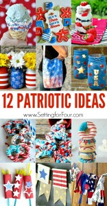 See these 12 FUN Patriotic Ideas to make and bake! Amazing Home Decor, DIY's, Craft projects and Recipes to celebrate patriotic holidays!