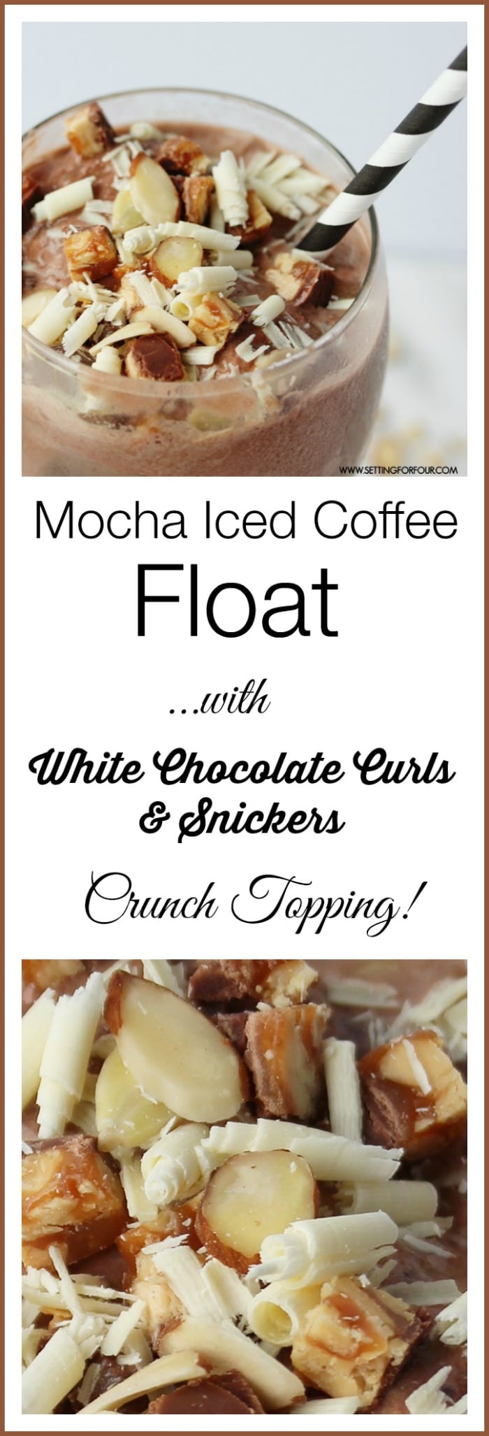 Mocha Iced Coffee Ice Cream Float with White Chocolate Curls and Snickers Crunch Topping.