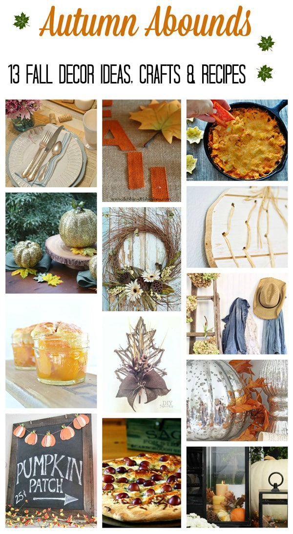You'll love these 13 Fall Decor, DIY, Craft and Recipe Ideas! | www.settingforfour.com