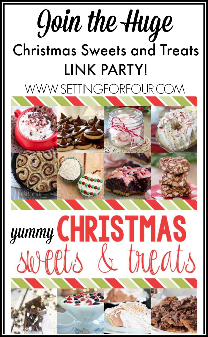 Chrsitmas Sweets and Treats Recipe Link Party www.settingforfour.com