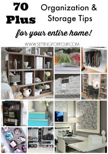 This is the Best Collection of tips! 70 Plus Organization and Storage Ideas to Declutter your home and life! www.settingforfour.com