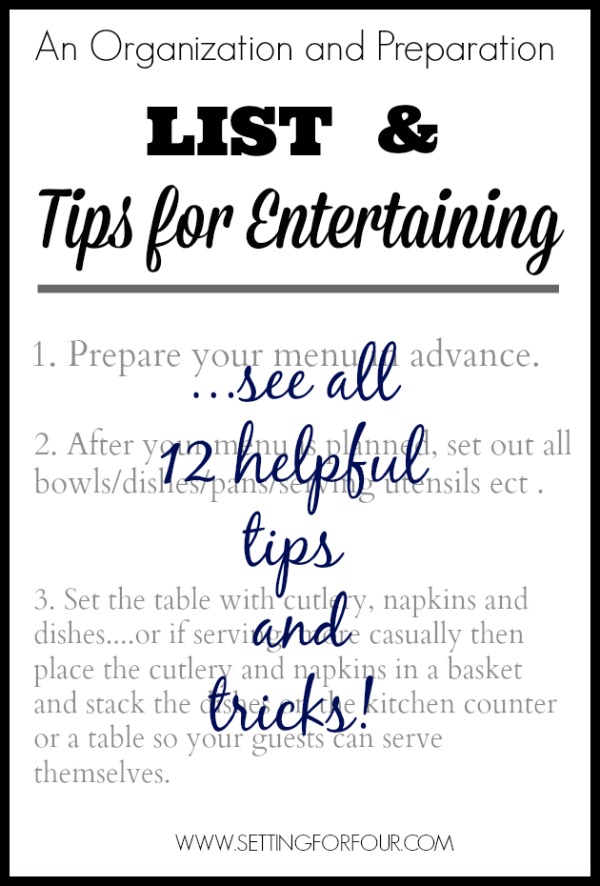 12 helpful tips and tricks - organization tips for entertaining www.settingforfour.com