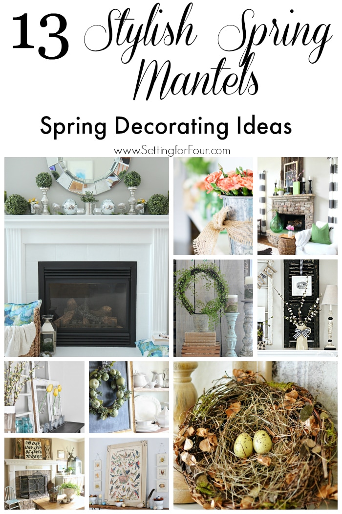 See how to make these 13 GORGEOUS AND STYLISH Spring Mantels! Easy fireplace mantel DIY decorating ideas for your Spring Home.