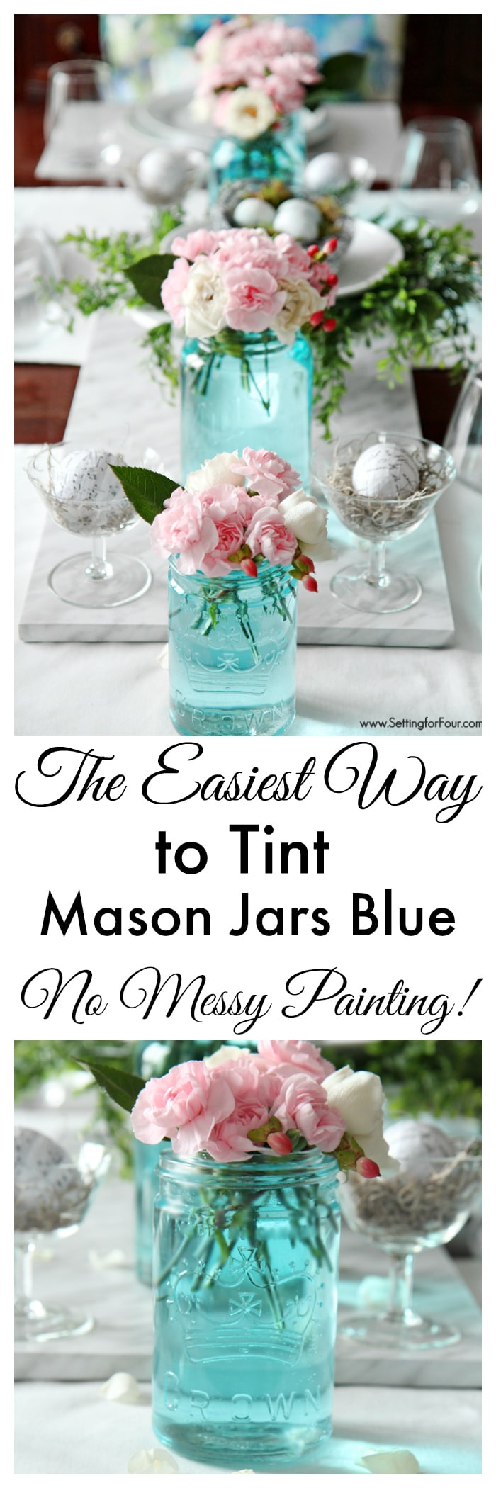 This is GENIUS! How to tint mason jars blue - so simple and a quick DIY - no messy painting! www.settingforfour.com