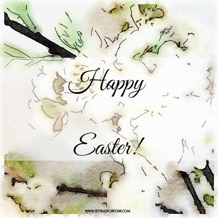 Happy Easter from Setting for Four! wwwsettingforfour.com