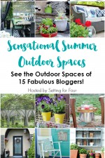 Summertime means spending more time outdoors in the fresh air and sunshine! Get the best outdoor decor ideas and DIY tips with these 15 Sensational Summer Outdoor Spaces. Lots of beautiful DIY decor projects to update your deck, porch, patio, yard and garden!