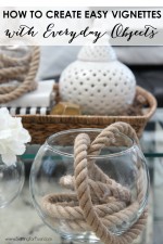 How to Create easy vignettes with everyday objects - diy rope decor!