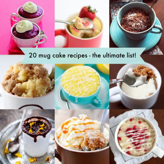 20 mug cake recipes - yummy!