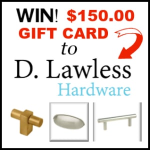 Enter to win a $150.00 Gift Card to D. Lawless Hardware and get new hardware for your kitchen, bathroom cabinets or dressers! www.settingforfour.com