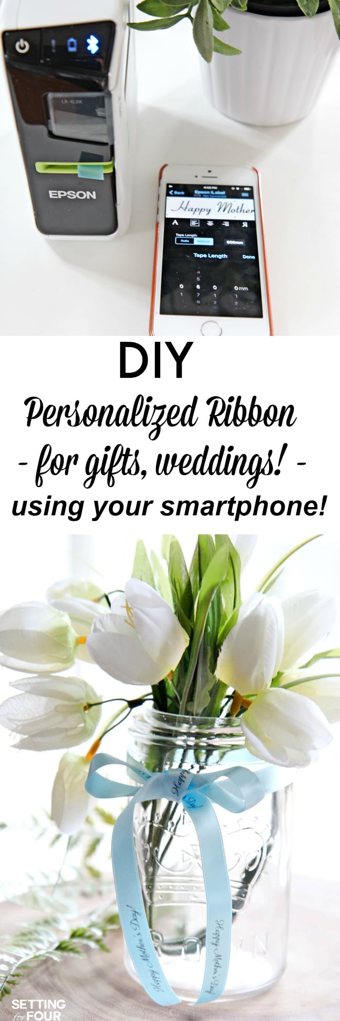 Quick and EASY! DIY Personalized Ribbon for gifts, weddings, centerpice ideas - using your smartphone! Fast and easy to make! www.settingforfour.com