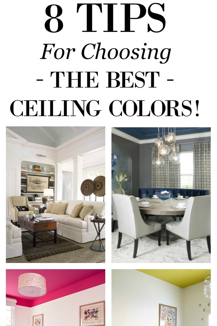 8 Tips For Choosing Beautiful Ceiling Colors Setting For Four