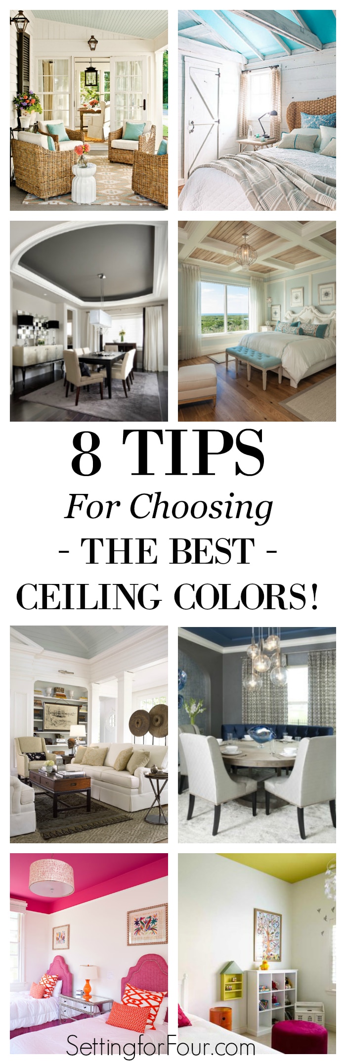 In interior design the ceiling is considered the 5th wall - so go ahead and paint it! See inspiration room photos and follow these 8 tips I've rounded up for choosing beautiful ceiling colors that will coordinate with the rest of your room. Avoid these color pitfalls and decor don'ts!