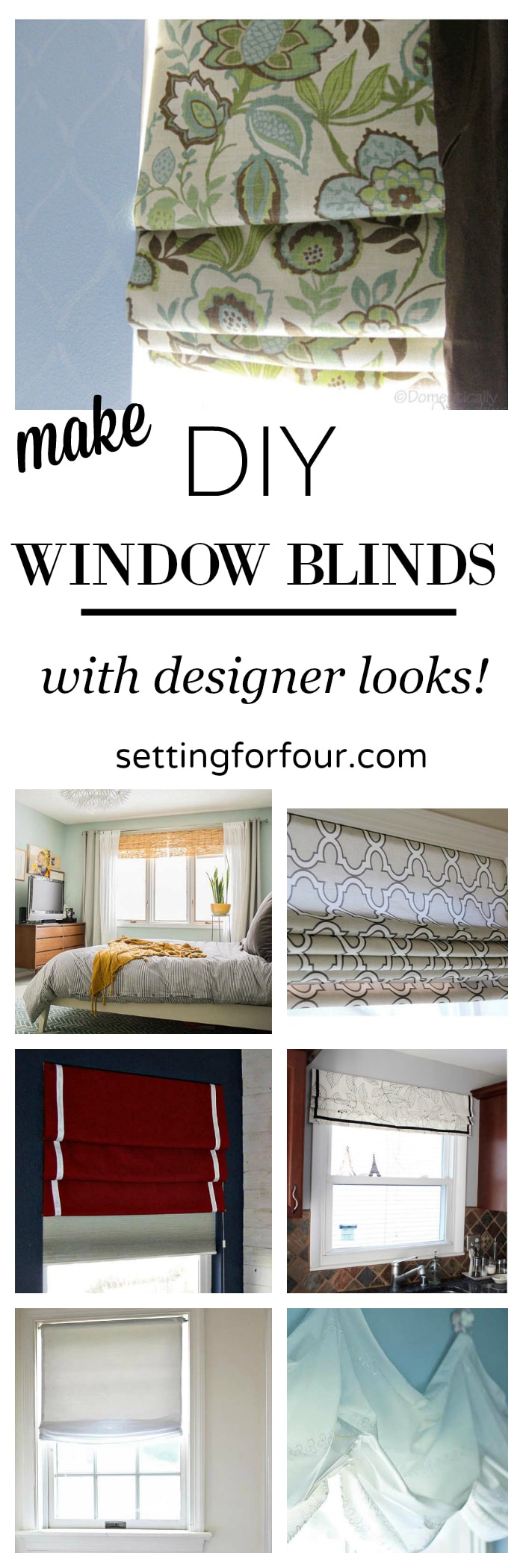 Make these gorgeous DIY window blinds and shades that are affordable and stylish! Give your home a designer look with these window covering ideas you can make yourself! From kitchen to bedroom there is a tutorial for No Sew versions, bamboo and fabric styles. See more at www.settingforfour.com