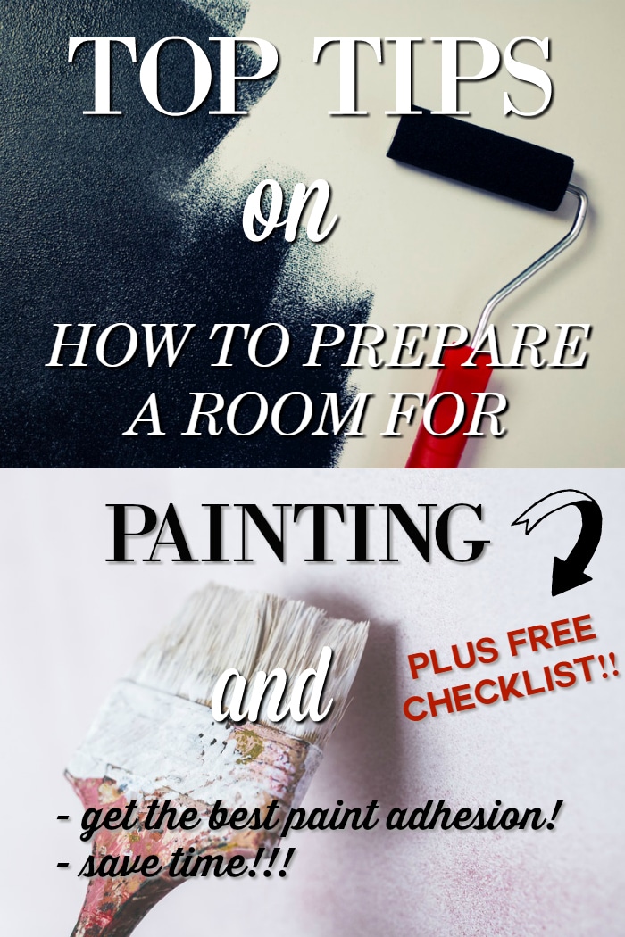  Get your FREE How to Prepare a Room for Painting Checklist to print off and keep in your home binder or with your paint supplies! Save time, get the best paint adhesion and blitz through the painting process so you can enjoy your newly painted room as quickly as possible! 