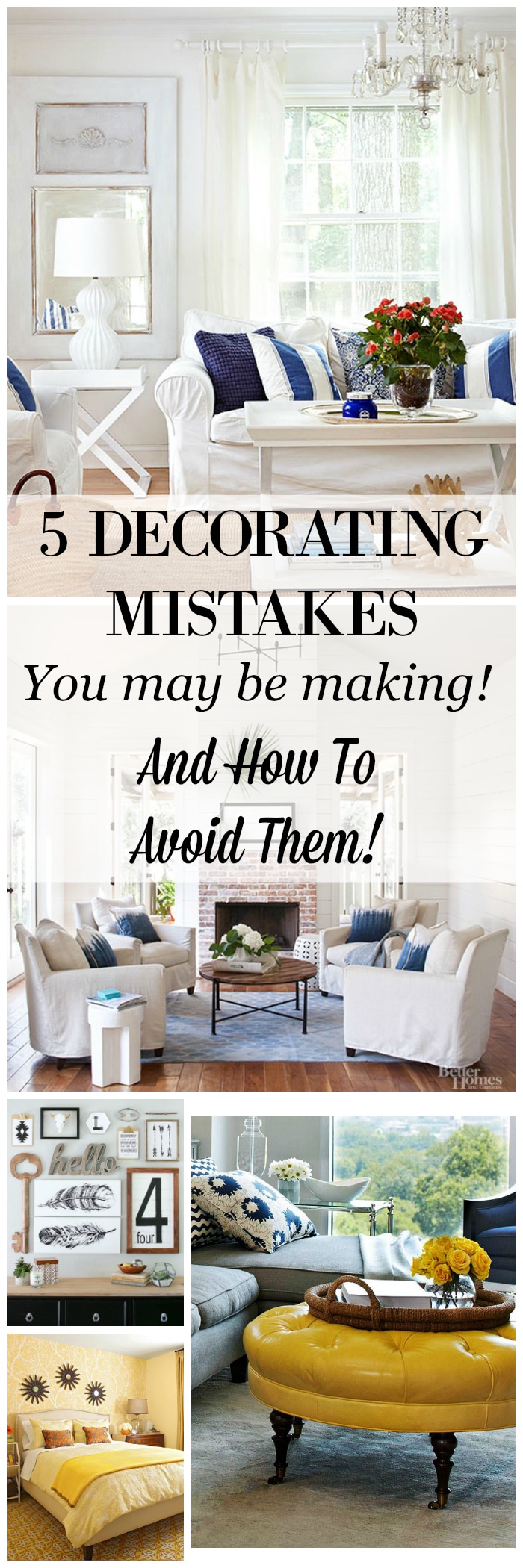 How to Decorate a House by Avoiding These Common Mistakes - Bless