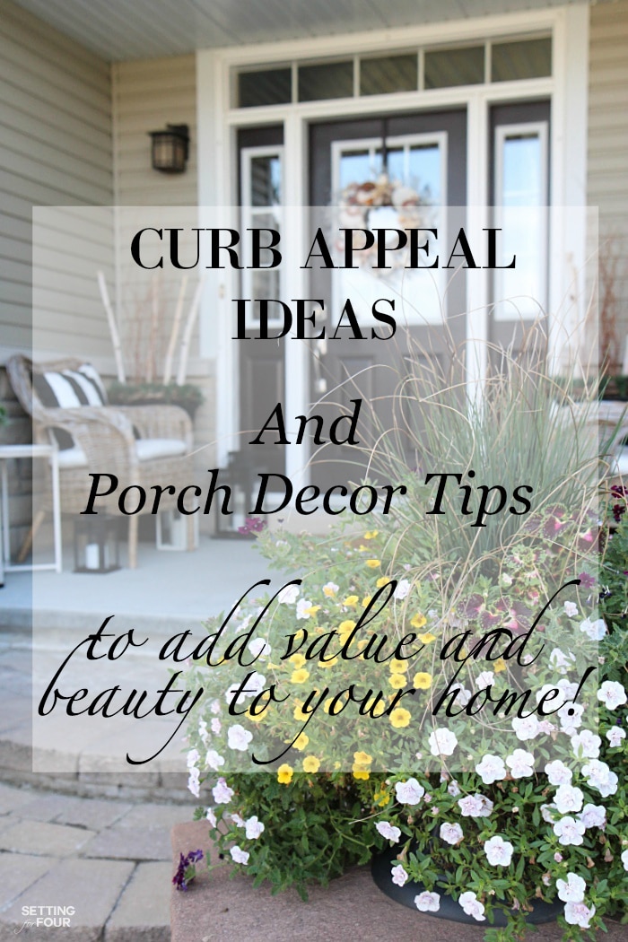 Gorgeous Curb appeal Ideas and Porch Decor Tips to add Beauty and Value to your Home!