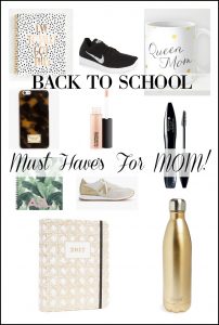 Back to School Must Have's for Moms! All the essentials an on-the-go Mom needs to tackle another school year!