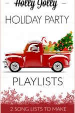 Put the Ho Ho Ho! in your upcoming Christmas parties with these Holly Jolly Holiday Party Playlists including 2 fun song lists to make your party perfect!