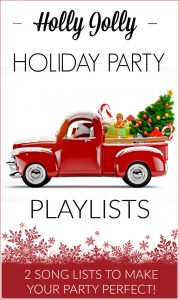 Put the Ho Ho Ho! in your upcoming Christmas parties with these Holly Jolly Holiday Party Playlists including 2 fun song lists to make your party perfect!