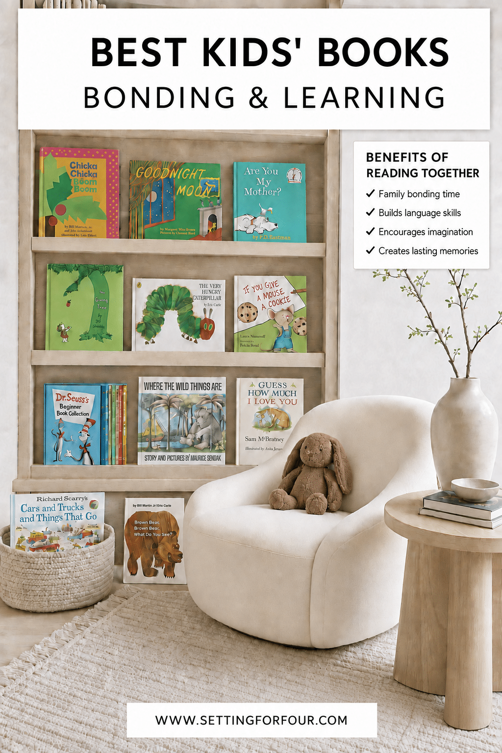 Luxury modern children’s reading nook with a brown stuffed bunny, ivory chair and bookshelf displaying classic kids’ books, plus a list of reading benefits for family bonding, language development and imagination.