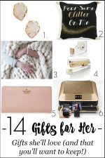 Looking for a fabulous gift for her? Check out these awesome gift ideas that she'll love to receive and that you'll want to keep for yourself! 14 Great gift ideas for your mother, sister, niece, cousin, teacher gifts and more!