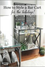 Looking for ways to style your bar cart for Christmas? See my 8 decorating tips on How To Style A Bar Cart For The holidays! Including festive ideas for bar ware, glassware, alcoholic and non alcoholic beverages and decor too!