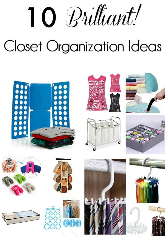 Helpful Home Organization Ideas: Are your closets bursting at the seams and a jumbled mess? Get all that frustrating closet chaos under control with these 10 BRILLIANT closet organization and storage ideas - for your clothes, jewelry, shoes, belts and ties!