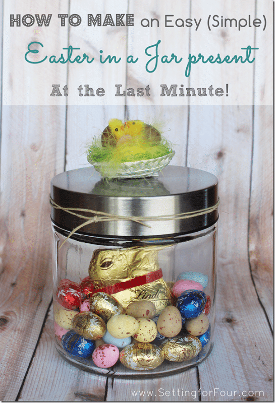 Quick and Easy DIY Easter Gift In A Jar - see the tutorial and supply list to make this adorable gift that's fast to make!