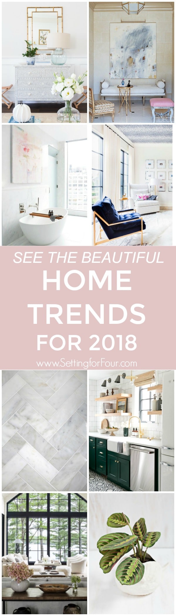 Looking to refresh your home decor or renovate?  Building a new home or just want to tweak your accents? Take a look at the best Home Trends for 2018 in Design and Decor straight from the trend list on Pinterest! Pinterest has released it's fourth annual top 100 trends for 2018, and the decor list is defined by both bold color and neutral minimalistic details.