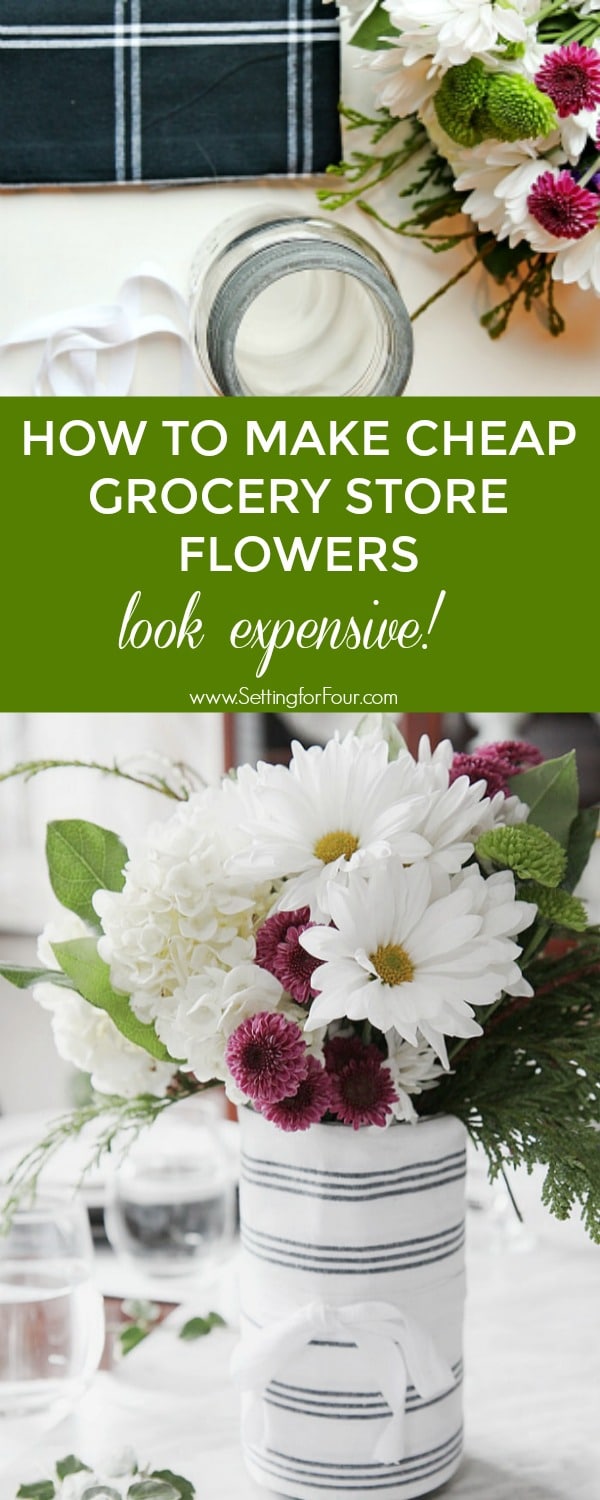 Learn how to make grocery store flowers look expensive! 