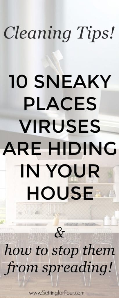 Cleaning Tips - 10 Sneaky Places Viruses Hide In Your House #cleaning #viruses #sick #healthy #cleaningtips