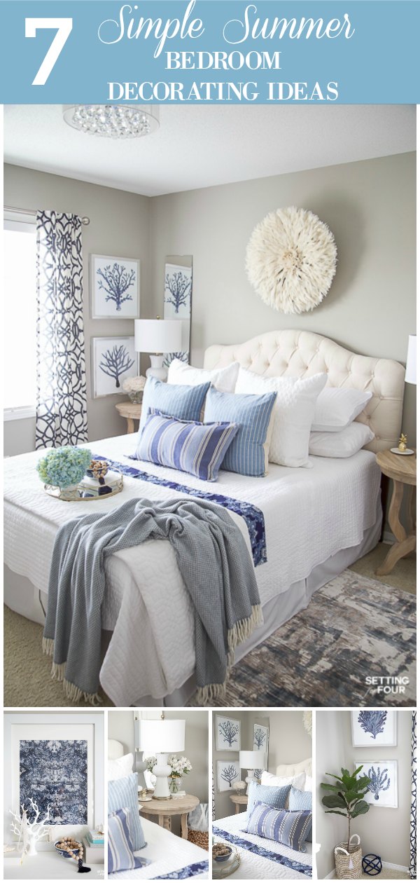 7 Simple Summer Bedroom Decorating Ideas Setting For Four Interiors