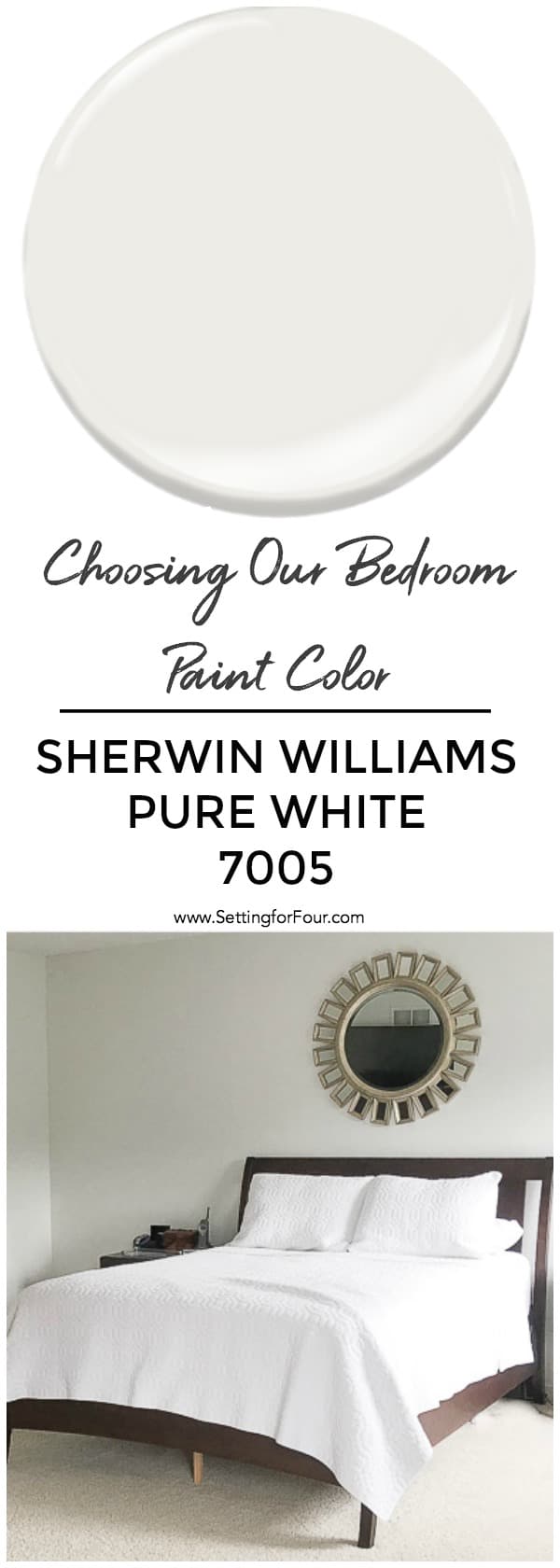 How to choose a bedroom paint color. See why we chose Sherwin Williams Pure White! #paint #color #painting #decor #bedroom #undertones #wall