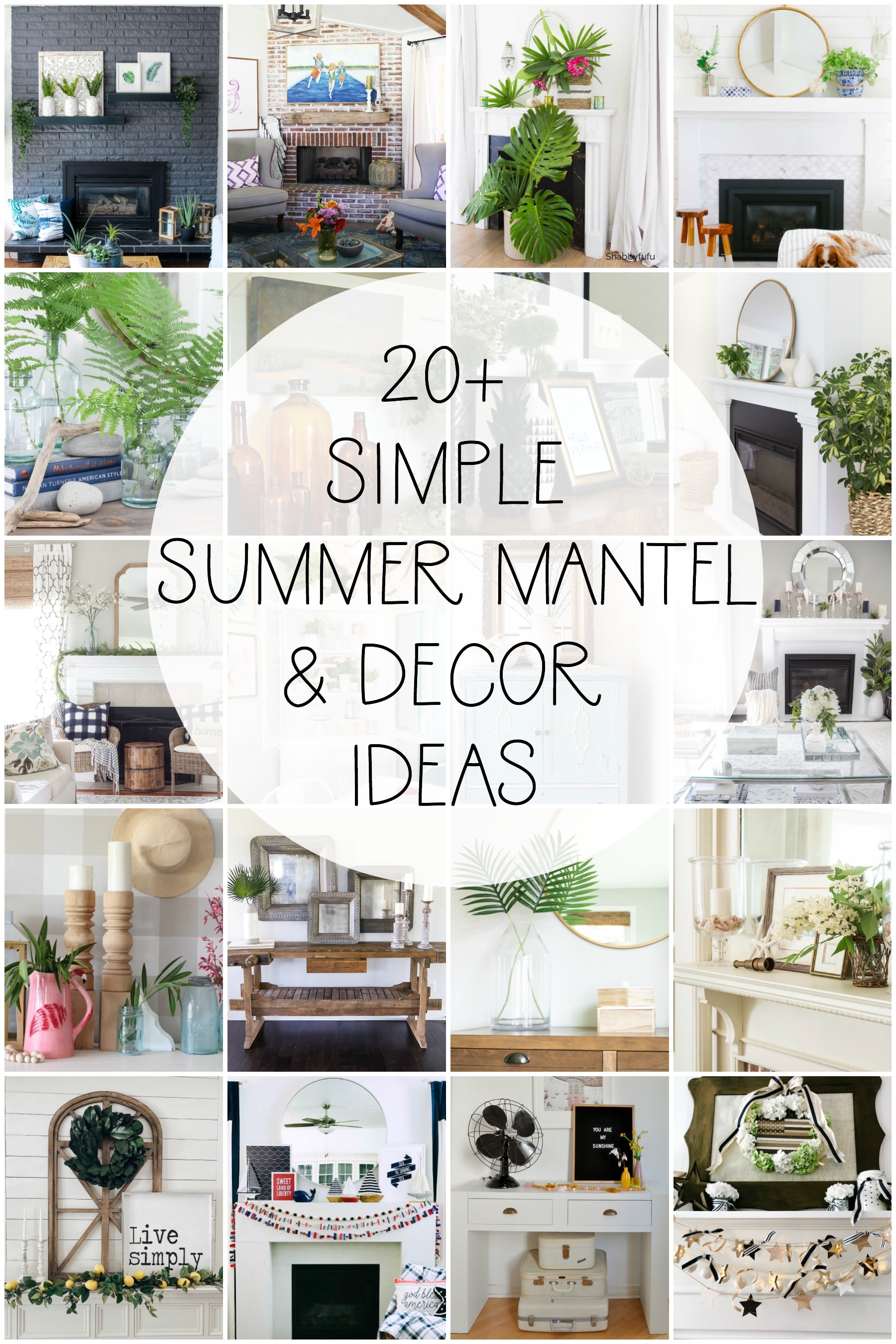 20 Plus Simple Summer Mantel and Vignette Decor Ideas graphic