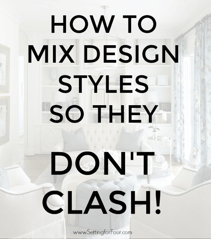 How to mix design styles so they don't clash 