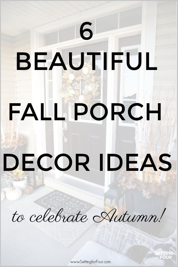 6 Fall Porch Decorating Ideas To Celebrate Autumn!