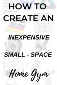 How to Create a Home Gym in a Small Space for cheap!