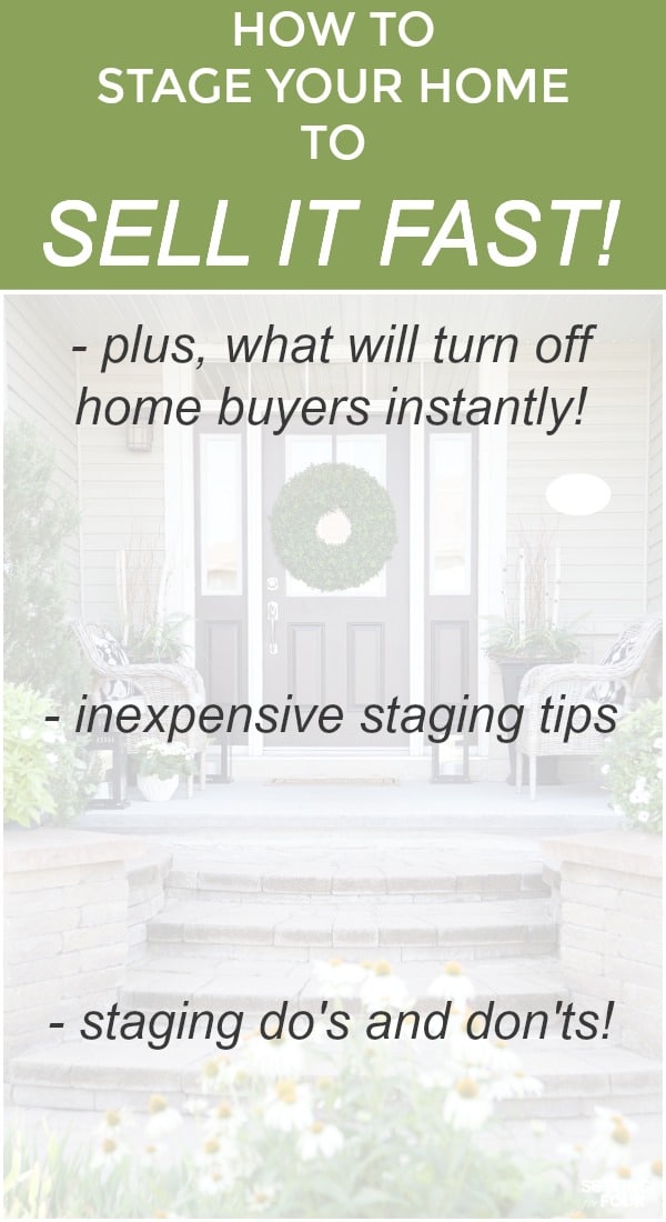 Inexpensive Ways To Stage Your Home To Sell Quickly!