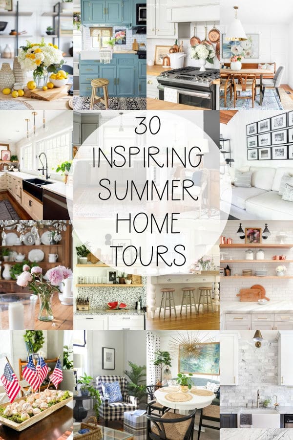 30 Inspiring Summer Home Tours and Decor Ideas.