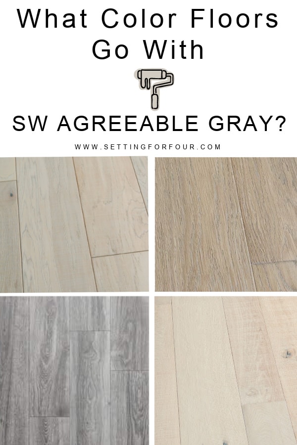 Floor colors that go with SW Agreeable Gray.