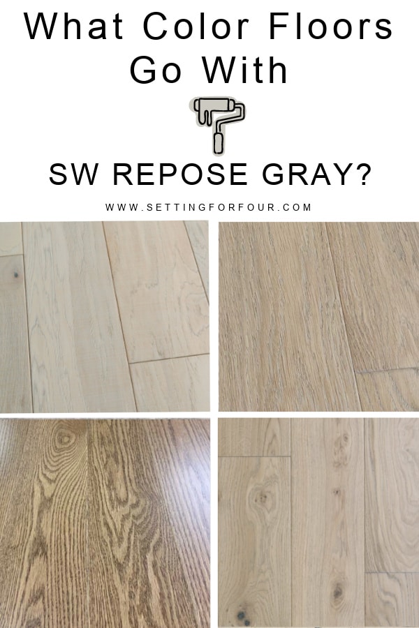 Floor colors that go with SW Repose Gray.