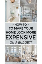 How to make home look expensive on a budget. Budget friendly. Interior design tips