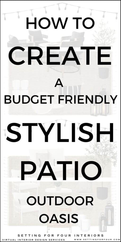 How To Create A Stylish Budget Friendly Patio Outdoor Oasis! design moodboard and decor ideas. mood board, decorating ideas, backyard, cozy, elegant, easy, simple, Walmart patio furniture, farmhouse, modern, transitional, traditional, home inspiration