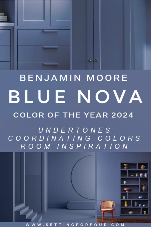 Benjamin Moore Blue Nova Color Of The Year 2024 - A Designer and True Color Expert shares the undertones, coordinating colors and room inspiration with real room photos! 