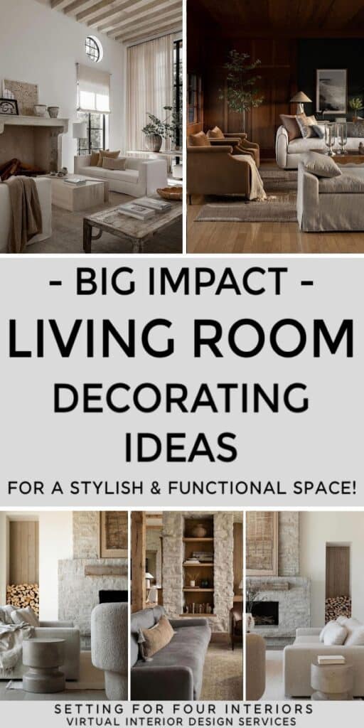 Big Impact Living Room Decorating Ideas. For a stylish and functional room. Decor Ideas. Setting For Four Interiors. Virtual Interior Design Services. Designer and True Color Expert. 